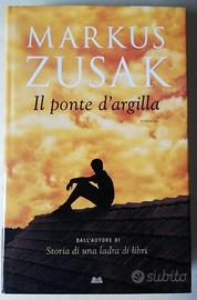 libro Il ponte d'argilla Markus Zusak