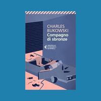 Libro "compagno di sbronze" di Charles Bukowsky