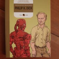 PHILIP K.DICK Becco Giallo.BIOGRAFIE n.16 del 2/12