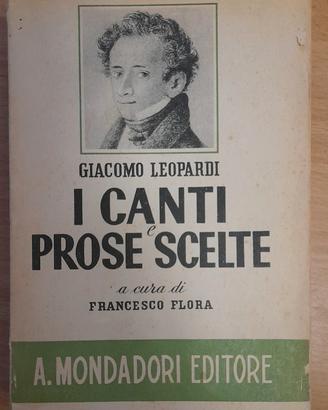 I canti e prose scelte di Giacomo Leopardi 
