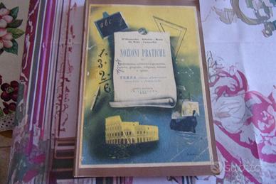 Libro vintage NOZIONI PRATICHE 3^ elementare 1945