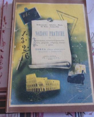 Libro vintage NOZIONI PRATICHE 3^ elementare 1945