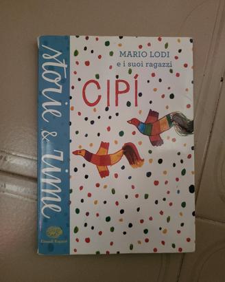 Cipì – Ediz. a colori | Mario Lodi | Einaudi