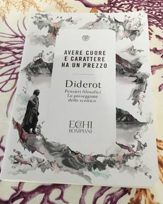 DIDEROT, Avere cuore e carattere ha un prezzo