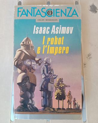 I robot e l'impero Isaac Asimov 