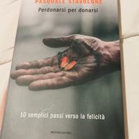 Perdonarsi per donarsi - Pasquale Stavolone