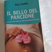 il bello del pancione di Kaz Cooke 