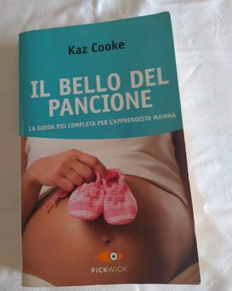 il bello del pancione di Kaz Cooke 