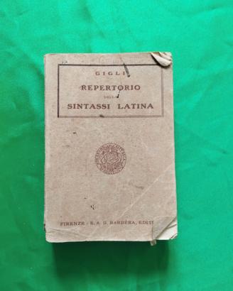 1941-  GIGLI - REPERTORIO DI SINTASSI LATINA