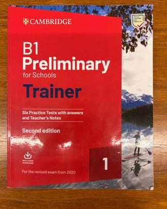 Cambridge B1 Preliminary for Schools Trainer 1