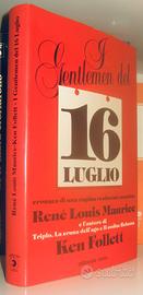 I gentlemen del 16 luglio