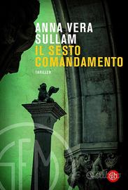 Il sesto comandamento - Anna Vera Sullam Brividi 3