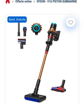 DYSON

DYSON - V16 PISTON SUBMARINE

