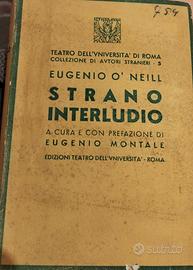 Strano interludio O'Neill 1943 Montale 