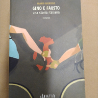 Libro Gino e Fausto una storia italiana