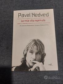Pavel Nedved - La Mia Vita Normale - Autobiografia
