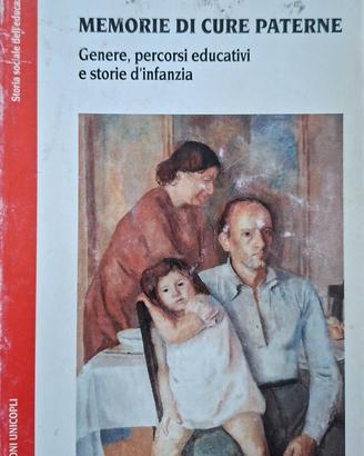 Memorie di cure paterne di Carmela Covato