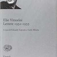Elio vittorini - lettere 1952-1955