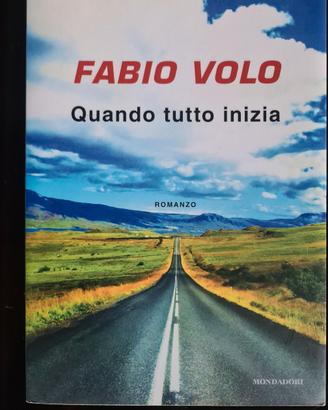 Fabio Volo - Quando tutto inizia