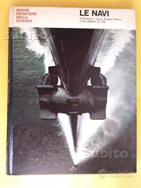 Le navi: nuove frontiere della scienza - anni '60