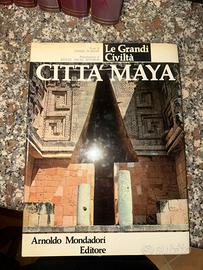 Città Maya – Le Grandi Civiltà” (Mondadori)