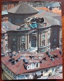 Torino 1675-1699. Strategie e conflitti del Barocc