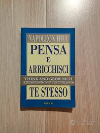 Pensa e arricchisci te stesso di Napoleon Hill
