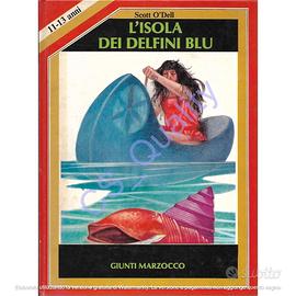 L'isola dei delfini blu - Scott O'Dell
