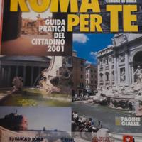 "Roma per te. Guida pratica del cittadino."