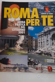 "Roma per te. Guida pratica del cittadino."