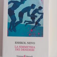 La simmetria dei desideri. Eshkol Nevo. Ottime