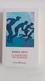 La simmetria dei desideri. Eshkol Nevo. Ottime