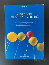 Montessori “Educare alla libertà”