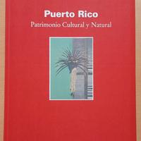 Libro “Puerto Rico - Patrimonio Cultural y Natural
