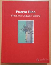 Libro “Puerto Rico - Patrimonio Cultural y Natural
