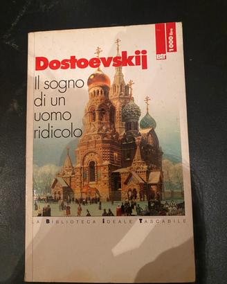 Il sogno di un uomo ridicolo – Dostoevskij