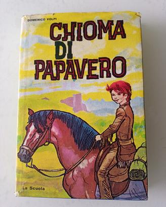 Chioma di papavero autore Volpi romanzo western 