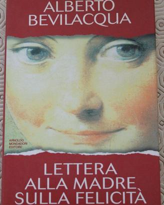 Lettera alla madre sulla felicità