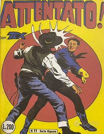 Tex 1/28 N. 11 Attentato !