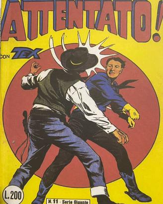 Tex 1/28 N. 11 Attentato !
