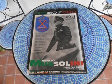 Calendario storico benito mussolini 2011
