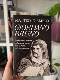 Giordano Bruno: avventure e misteri