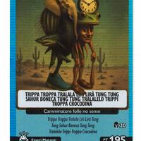 TRIPPA TROPPA TRALALA