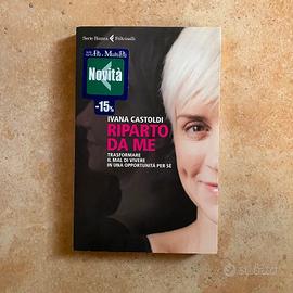 Libro “Riparto da me” di Ivana Castoldi