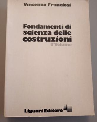 Scienza delle costruzioni - volume 3 - Franciosi