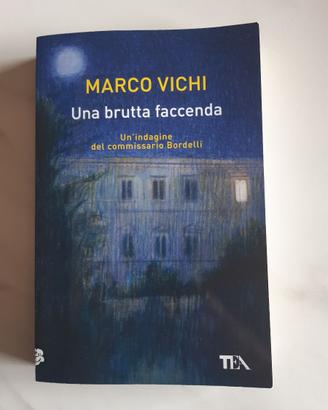Marco Vichi - Una brutta faccenda - Tea 