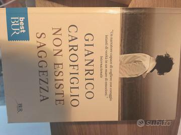 "Non esiste saggezza" di Gianrico Carofiglio