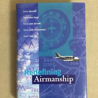 Redefining Airmanship di Tony Kern