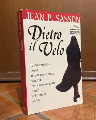 Libro Dietro il velo - Jean P. Sasson