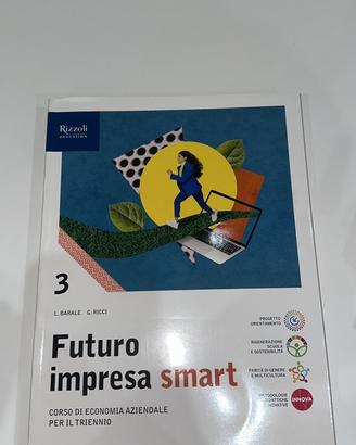 Futuro impresa smart 3 libro di Economia Aziendale